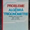 PROBLEME DE ALGEBRA SI TIGONOMETRIE CLASELE IX-X - PARSAN .LAZANU