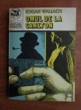 Edgar Wallace - Omul de la Carlton