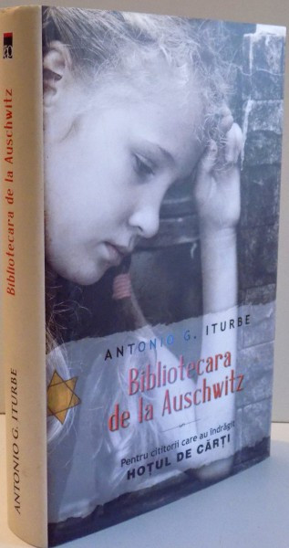 BIBLIOTECARA DE LA AUSCHWITZ de ANTONIO G. ITURBE , 2015