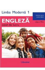 Limba engleza. Limba moderna 1 - Clasa 7 - Caiet - Cristina Truta, Liliana Miron