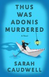 Thus Was Adonis Murdered