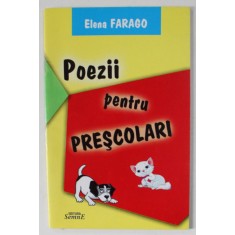 POEZII PENTRU PRESCOLARI de ELENA FARAGO , ANII &#039;2000