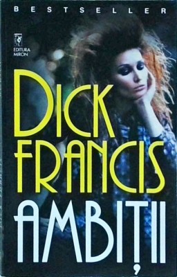 Dick Francis - Ambitii foto