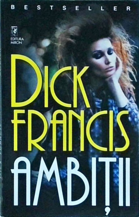 Dick Francis - Ambitii