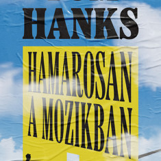 Hamarosan a mozikban - Tom Hanks