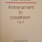 ANTRENAMENT IN CRESTINISM 1 SI 2-JEAN GIBSON-254215