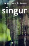 Singur - Sebastian Lazaroiu, 2020