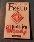 Practica psihanalizei Sigmund Freud