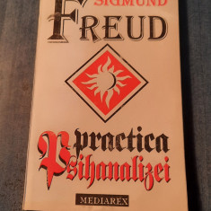 Practica psihanalizei Sigmund Freud