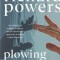Richard Powers - Plowing the Dark