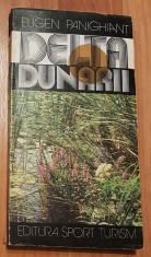 Delta Dunarii de Eugen Panighiant. Contine harta