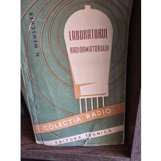 Laboratorul radioamatorului - H. Menscher