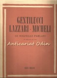 Cumpara ieftin 30 Solfeggi Parlati - Gentilucci Lazzari - Micheli