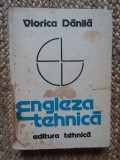 Engleza Tehnica, Viorica Danila, 1982, Editie Cartonata, Tehnica