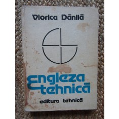 Viorica Danila - Engleza tehnica (1982, editie cartonata)