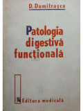 D. Dumitrascu - Patologia digestiva functionala (editia 1991)