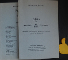 Politica in intrebari cu si fara raspunsuri Serban Milcoveanu vol I + II foto