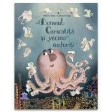 Cumpara ieftin Domnul Caracatita Si Vecinii Nedoriti, Barbara Rose - Editura DPH