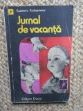 Jurnal de vacanta- Kazimierz Korkozowicz