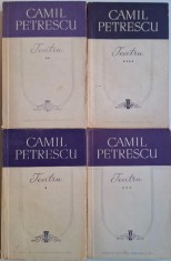Teatru (4 volume) &ndash; Camil Petrescu