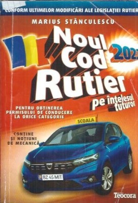 Noul Cod Rutier 2023 foto