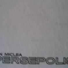 ION MICLEA - PERSEPOLIS