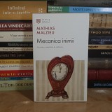 MATHIAS MALZIEU - MECANICA INIMII , EDITIA A III-A , 2026 *