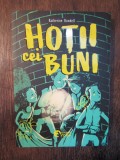 Hoții cei buni - Katherine Rundell