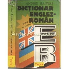 Dictionar Englez-Roman - Andrei Bantas - 35 000 De Cuvinte