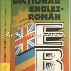 Dictionar Englez-Roman - Andrei Bantas - 35 000 De Cuvinte