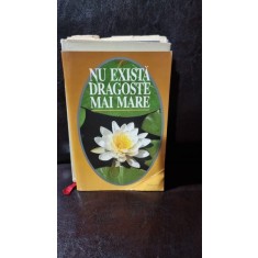 Nu exista dragoste mai mare