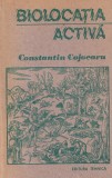 Carte Biolocatia activa - Constantin Cojocaru, 1991, 103 pagini, romana, brosata, 13 x 20 cm