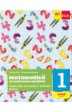 Matematica si explorarea mediului - Clasa 1 Partea 1 - Caiet - Tudora Pitila, Cleopatra Mihailescu