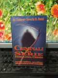 Criminali &icirc;n serie. Psihologia crimei, Tudorel-Severin Butoi, București 2000 093