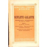 SUFLETE GALANTE. NAZDRAVANUL OCCIDENTULUI. DACA... PADUREA IMPIETRITA-JOHN M. SYNGE, LORDUL DUNSANY, ROBERT-259897