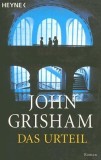 John Grisham - Das Urteil