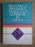 Valeriu Nestian - Metodica predarii textului literar in liceu