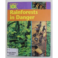 RAINFORESTS IN DANGER by SALLY MORGAN , 2007