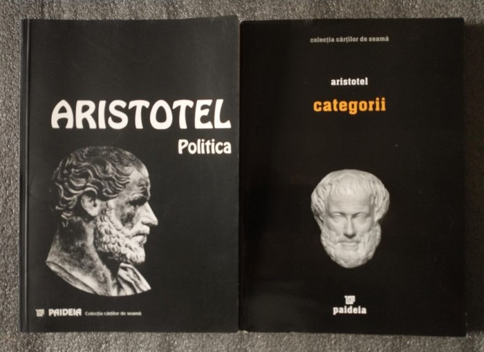 Aristotel - Politica + Categorii (Paideia, 2001; 2006)