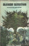 Cumpara ieftin Alexida sensitiva. Povestiri din viitor Stefan Tita Editura Ion Creanga 1976 Brosata Literatura Romana Clasic