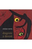 Dragoste si dioxina - Cristian Sturza