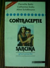 Contraceptie sarcina,ghid practic-P.Bello,C.Dolto foto
