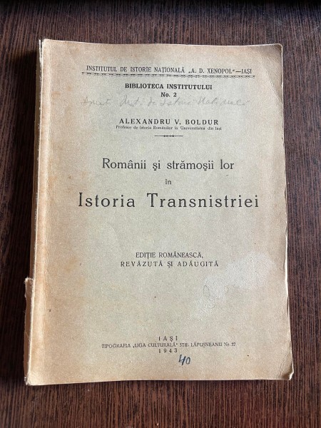 Alexandru V. Boldur Romanii si stramosii lor in Istoria Transnistriei