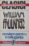 RECVIEM PENTRU O CALUGARITA-WILLIAM FAULKNER