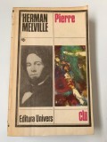 PIERRE - HERMAN MELVILLE