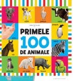 Bebe invata. Primele 100 de animale (format mare)