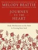 Journey to the Heart: Daily Meditations on the Path to Freeing Your Soul