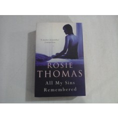 All My Sins Remembered - Rosie THOMAS
