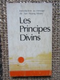 LES PRINCIPES DIVINS