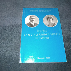 CONSTANTIN CONSTANTINESCU - PRINTUL BARBU ALEXNADRU STIRBEY IN ISTORIE